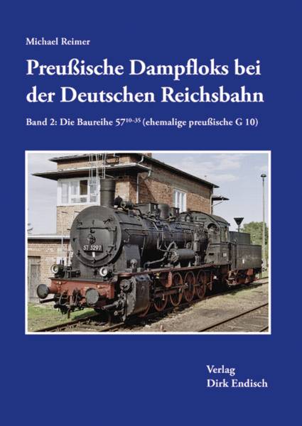 Verlag Dirk Endisch - Preußische Dampfloks bei der Deutschen Reichsbahn – Band 2