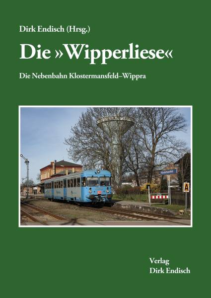 Verlag Dirk Endisch - Die „Wipperliese“ Verlag Dirk Endisch - Die „Wipperliese“